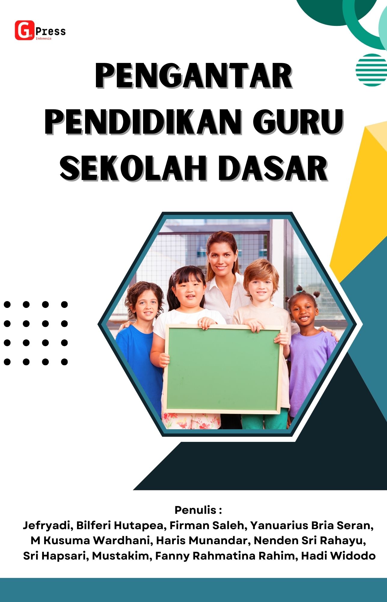 PENGANTAR PENDIDIKAN GURU  SEKOLAH DASAR